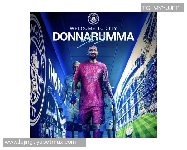 多纳鲁马：在曼城追逐英超梦想，感受职业生涯巅峰的荣耀与挑战